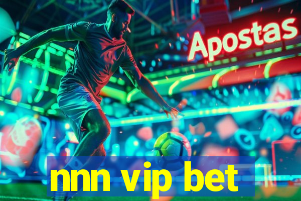 nnn vip bet